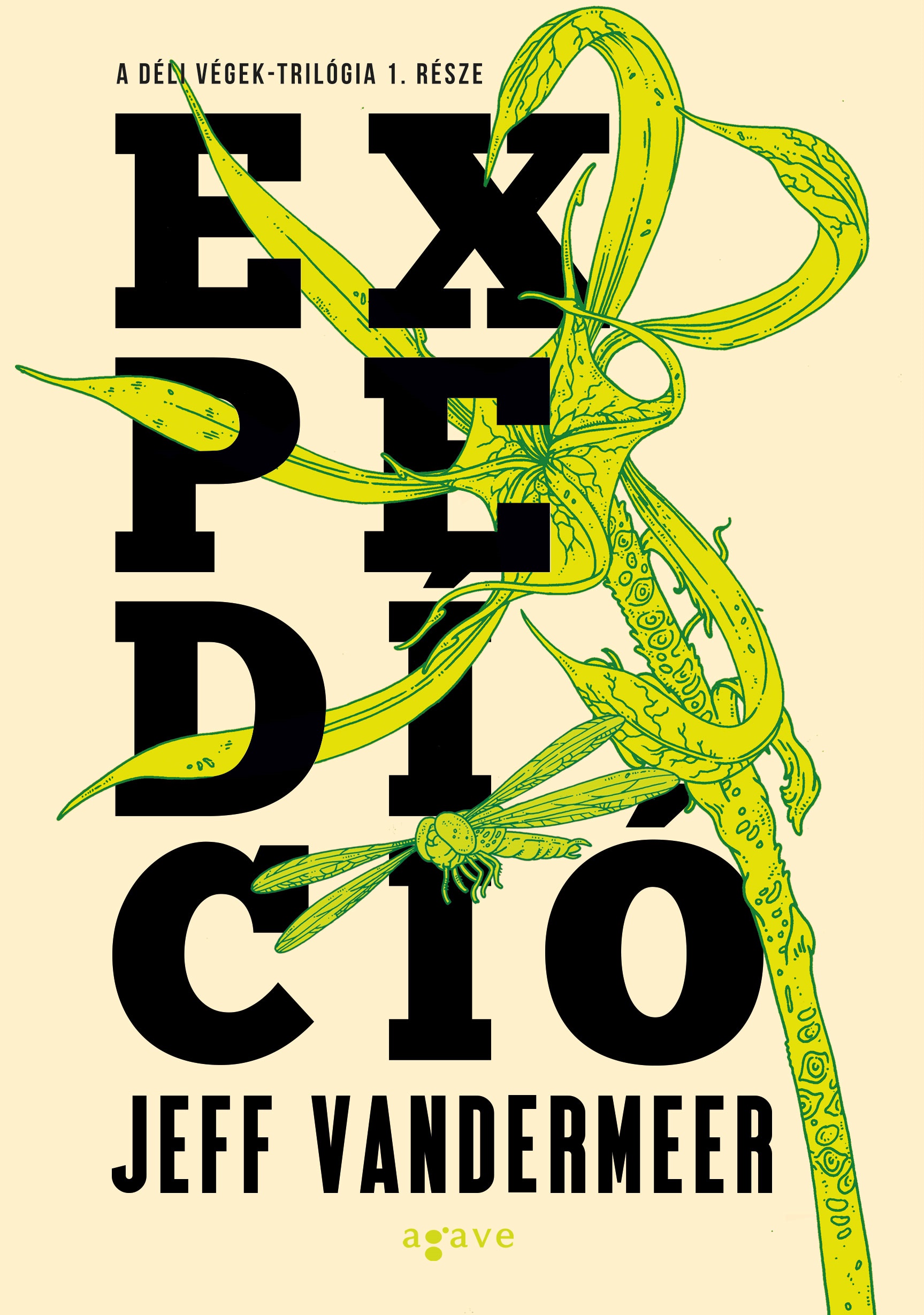 Jeff VanderMeer - Expedíció