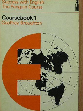 Geoffrey Broughton - Success with English Coursebook 1 [antikvár]