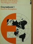 Geoffrey Broughton - Success with English Coursebook 1 [antikvár]