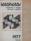 Benjámin László - Látóhatár 1977. február [antikvár]