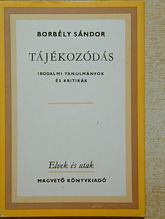Borbély Sándor - Tájékozódás [antikvár]