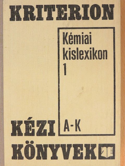 Dr. Ábrahám Sándor - Kémiai kislexikon I. (töredék) [antikvár]