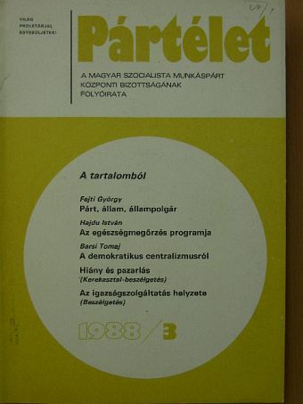Barsi Tomaj - Pártélet 1988. március [antikvár]