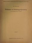 Dr. Párizs Lajos - Példatár és feladatgyűjtemény az Iparvállalatok Könyvviteléhez [antikvár]