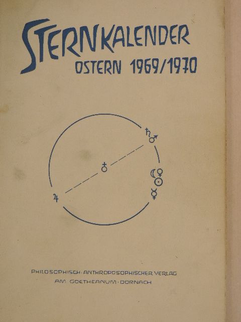 Albert Steffen - Sternkalender Ostern 1969/1970 [antikvár]