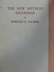 Harold E. Palmer - The New Method Grammar [antikvár]