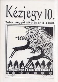 Acsádi Rozália, Kosztolányi Péter (szerk.) - Kézjegy 10. [antikvár]