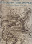 Andrea Czére - 17th Century Italian Drawings [antikvár]