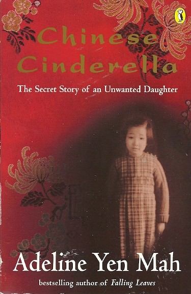 YEN MAH, ADELINE - Chinese Cinderella [antikvár]