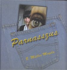 B. Müller Magda - Parnasszus [antikvár]