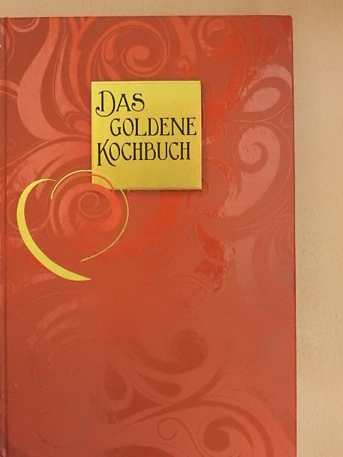 Rainer Meidinger - Das goldene Kochbuch [antikvár]