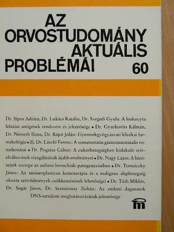 Dr. Gyurkovits Kálmán - Az orvostudomány aktuális problémái 60. [antikvár]