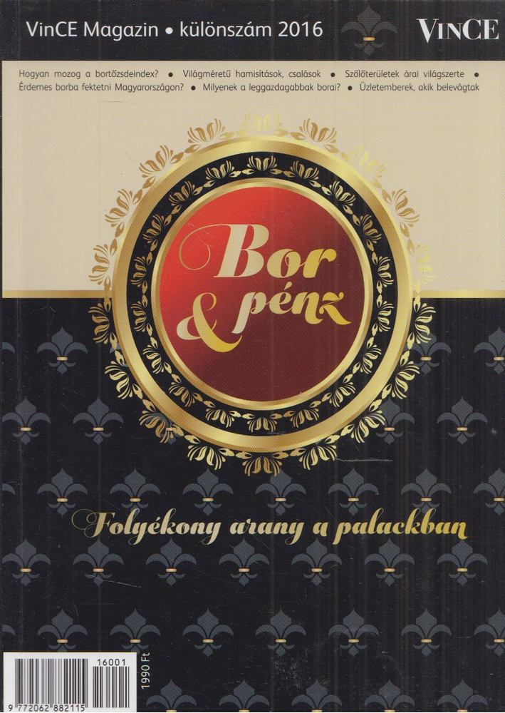 Németh Ágnes - VinCE Magazin különszám 2016 - Bor & Pénz [antikvár]
