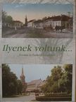 Ilyenek voltunk... [antikvár]