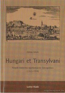Gémes István - Hungari et Transylvani [antikvár]