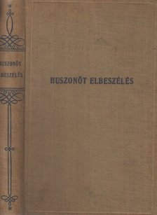 Tamás Kálmán (fel. Kiadó) - Huszonöt elbeszélés [antikvár]