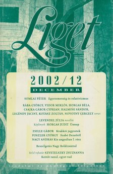 Levendel Júlia, Horgas Béla - Liget 2002/12. szám [antikvár]