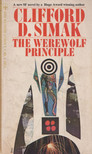 CLIFFORD D. SIMAK - The werewolf principle [antikvár]