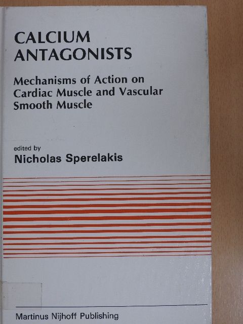 Dr. Joseph M. Capasso - Calcium Antagonists [antikvár]