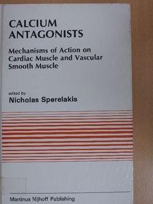 Dr. Joseph M. Capasso - Calcium Antagonists [antikvár]