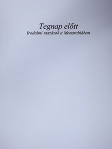Fried István - Tegnap előtt (dedikált példány) [antikvár]