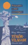 Husz Mariann - Tükörvilágom II. [antikvár]