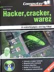 Kazári Csaba - Hacker, cracker, warez [antikvár]