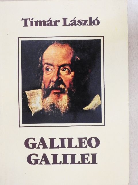 Tímár László - Galileo Galilei [antikvár]