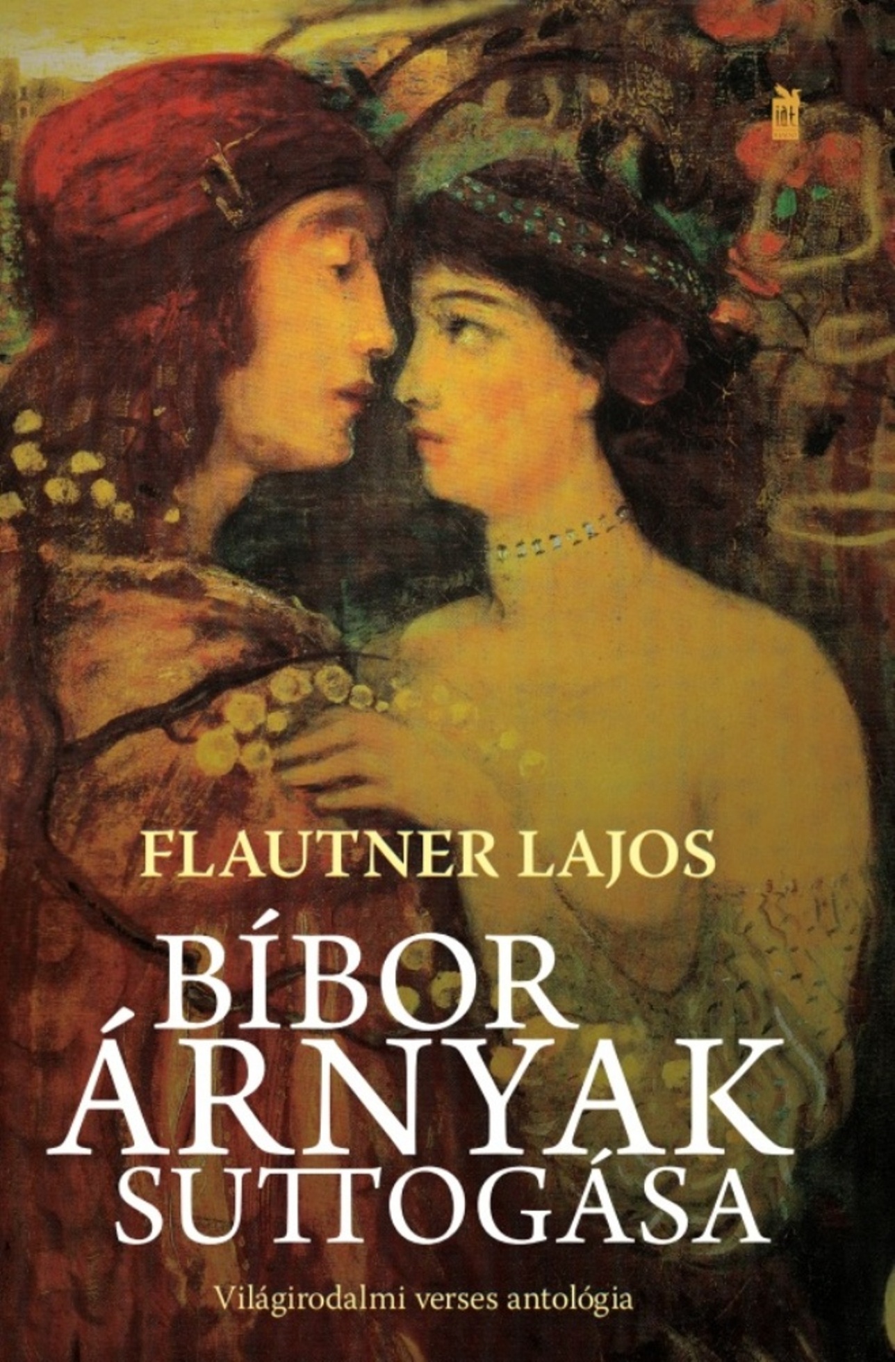 Flautner Lajos - Bíbor árnyak suttogása