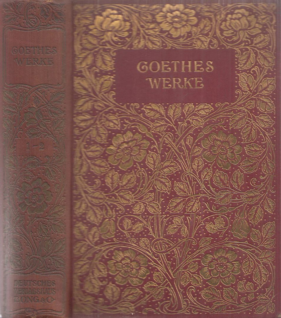 Johann Wolfgang Goethe - Goethes Werke 1-2. (egy kötetben) [antikvár]