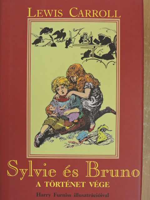 Lewis Carroll - Sylvie és Bruno [antikvár]