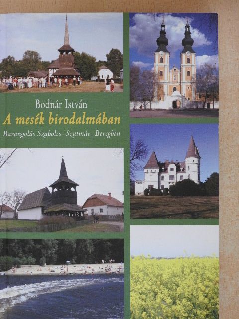 Bodnár István - A mesék birodalmában [antikvár]