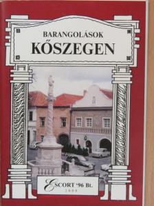 Stefánka László - Barangolások Kőszegen [antikvár]