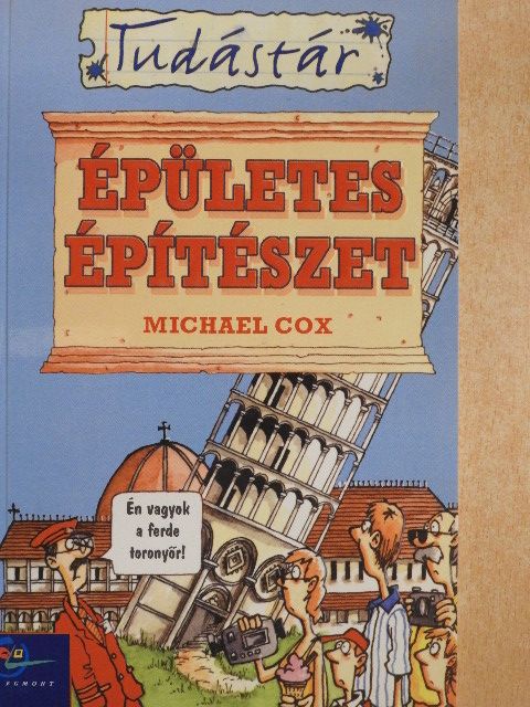 Michael Cox - Épületes építészet [antikvár]