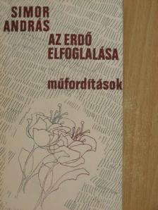 Armando Guebuza - Az erdő elfoglalása [antikvár]