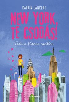 Katrin Lankers - New York, te csodás!