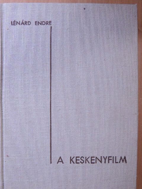 Lénárd Endre - A keskenyfilm [antikvár]