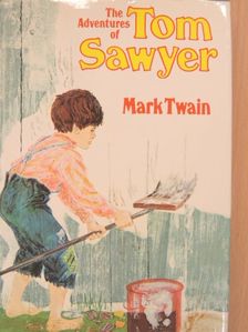 Mark Twain - The Adventures of Tom Sawyer [antikvár]