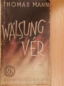 Thomas Mann - Wälsungvér testvérek [antikvár]