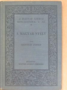 Szinnyei József - A magyar nyelv [antikvár]