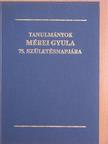 A. Sajti Enikő - Tanulmányok Mérei Gyula 75. születésnapjára [antikvár]