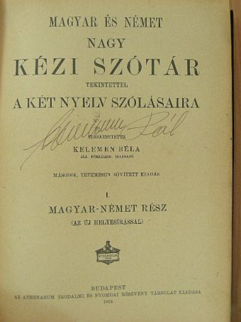 Magyar és német nagy kézi szótár tekintettel a két nyelv szólásaira I-II. (gótbetűs) [antikvár]