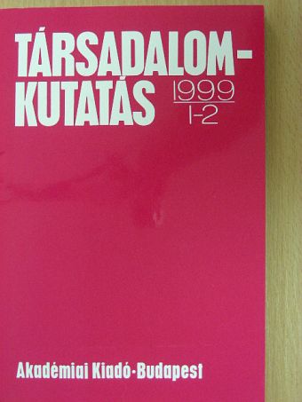 Csámpai Ottó - Társadalomkutatás 1999/1-2. [antikvár]