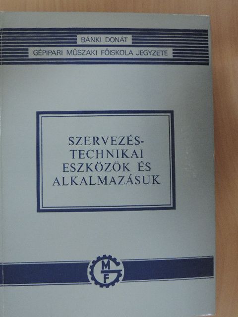 Brecska Emil - Szervezéstechnikai eszközök és alkalmazásuk [antikvár]