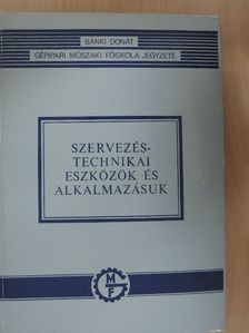 Brecska Emil - Szervezéstechnikai eszközök és alkalmazásuk [antikvár]