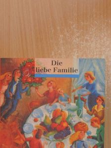E. B. White - Die liebe Familie [antikvár]