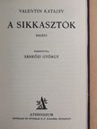 Valentin Katajev - A sikkasztók/A kés [antikvár]