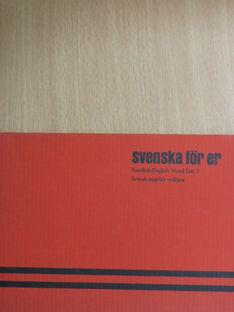 Svenska för er - Swedish-English Word List 2 [antikvár]