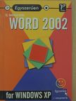 Ifj. Ambrózai Attila - Egyszerűen Word 2002 for Windows XP [antikvár]