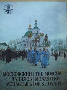 The Moscow Monastery of St. Daniel [antikvár]